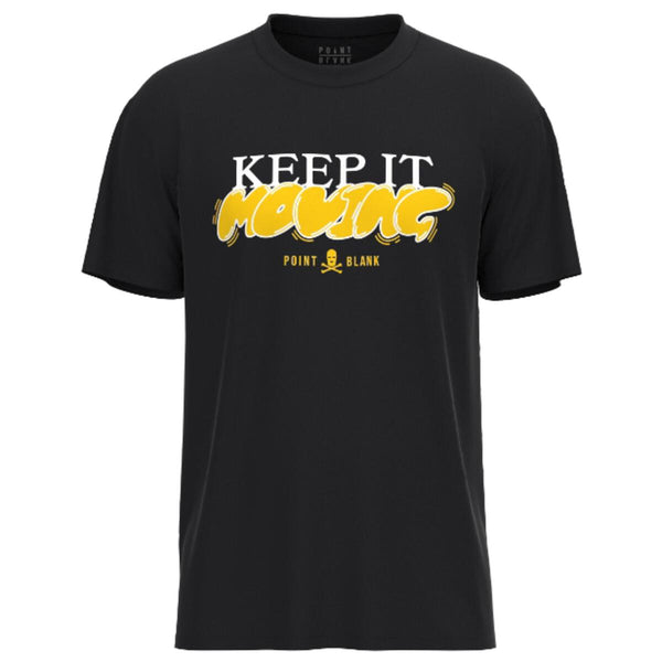POINT BLANK KEEP IT MOVING T-SHIRT