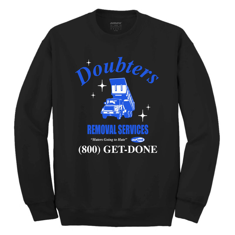 OUTRANK Doubters Crewneck Fleece SWEATER