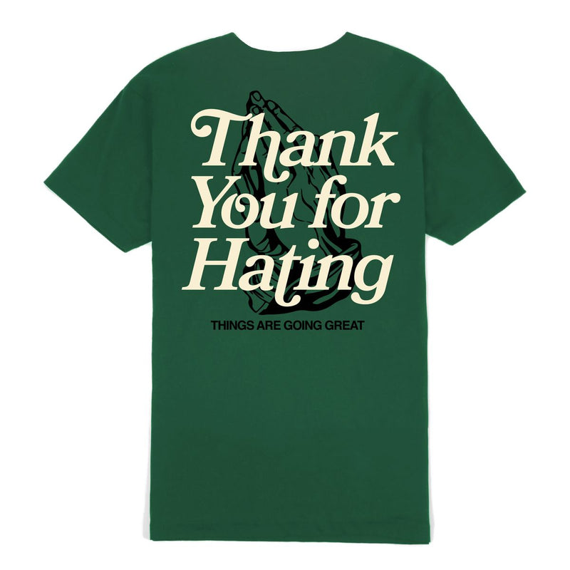 OUTRANK THANK YOU FOR HATING T-SHIRT