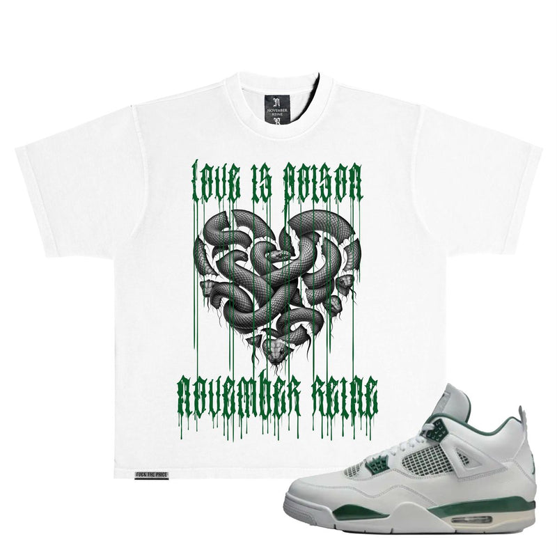 NOVEMBER REINE "LOVE IS POISON" HEAVYWEIGHT LUXURY T-SHIRT WHITE AND GREEN