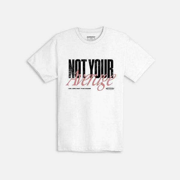 OUTRANK NOT YOUR AVERAGE T-SHIRT