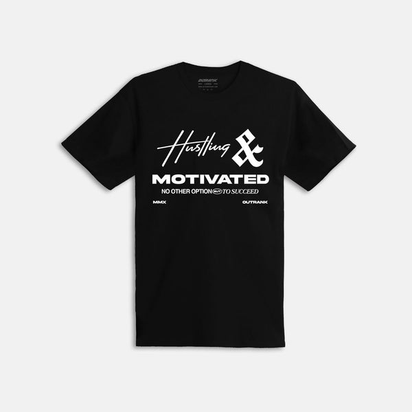 OUTRANK MOTIVATED T-SHIRT