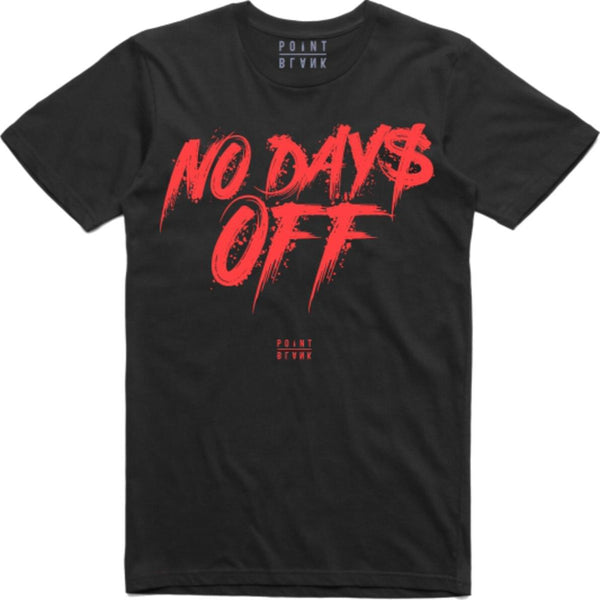 POINT BLANK No Days Off - T-Shirt