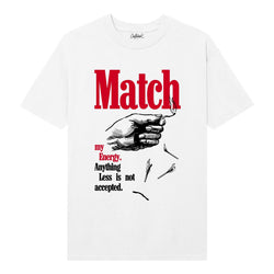 OUTRANK  MATCH MY ENERGY T-SHIRT