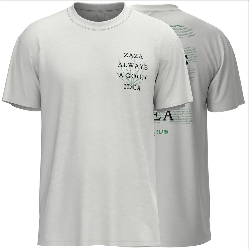 POINT BLANK ZAZA ALWAYS A GOOD IDEA T-SHIRT